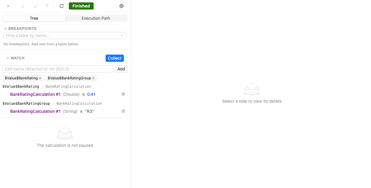Watching cell values Watch panel with captured cell values